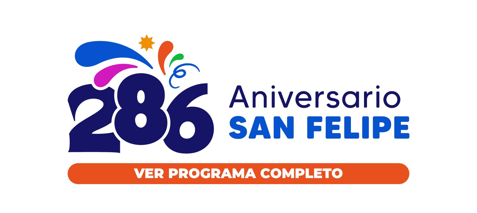 286 Aniversario San Felipe. Ver programa completo.